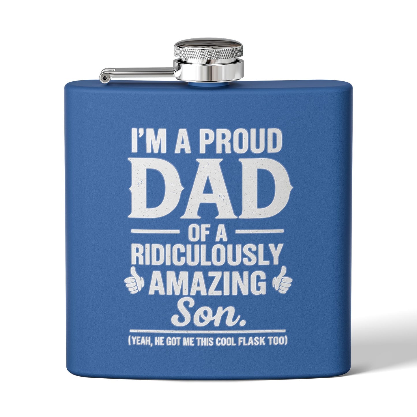 I’m A Proud Dad - Stainless Steel Flask