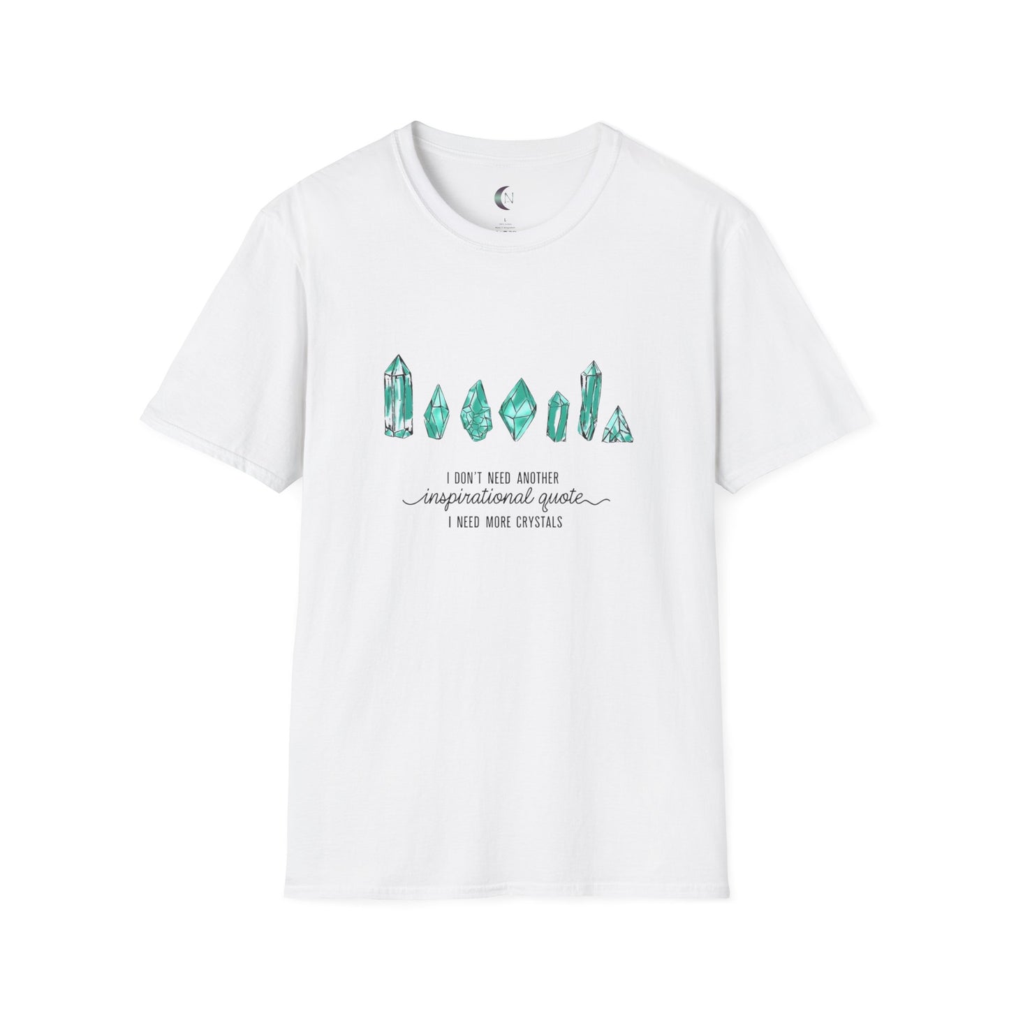 I Need More Crystals - Unisex Softstyle T-Shirt