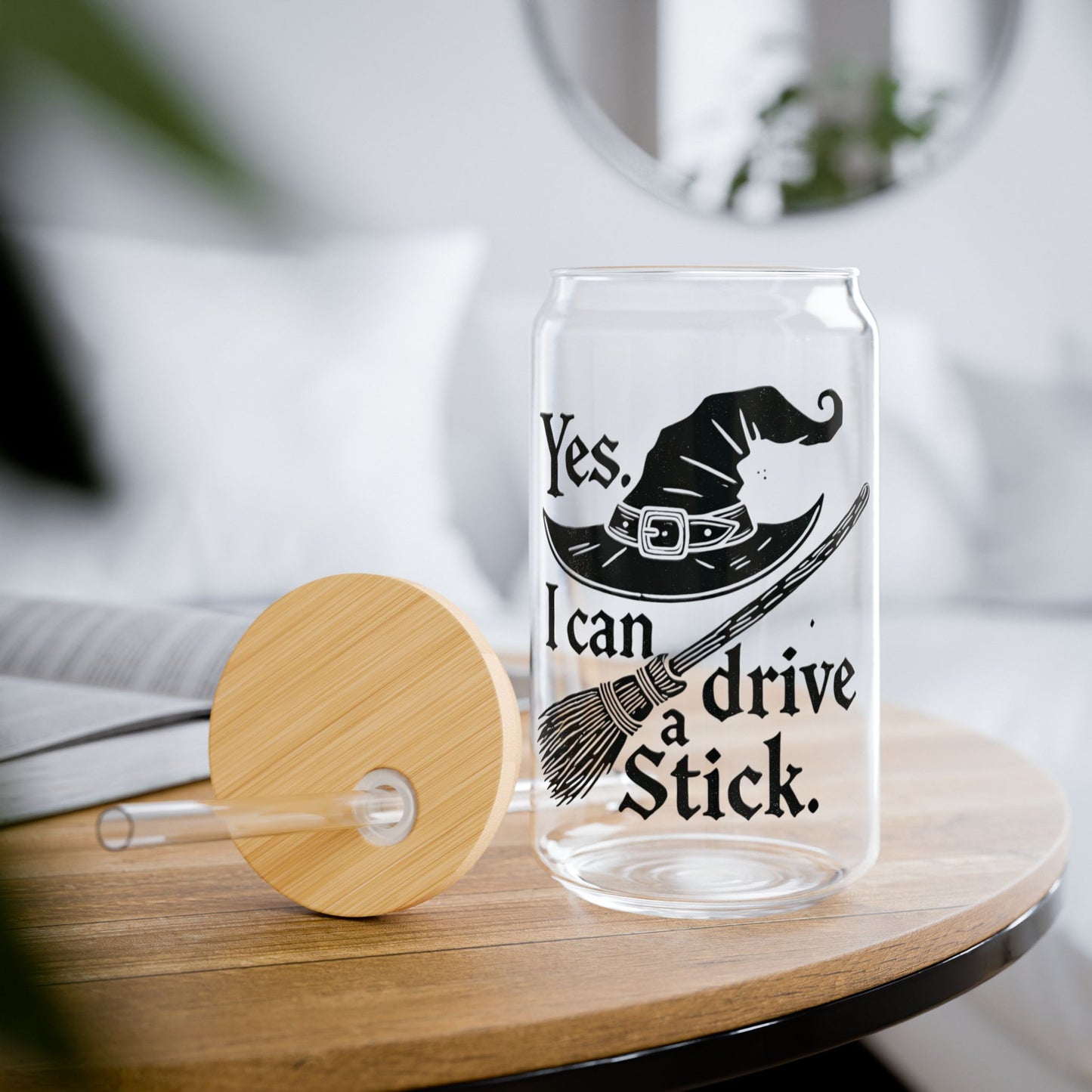 Witchy Humor - Sipper Glass