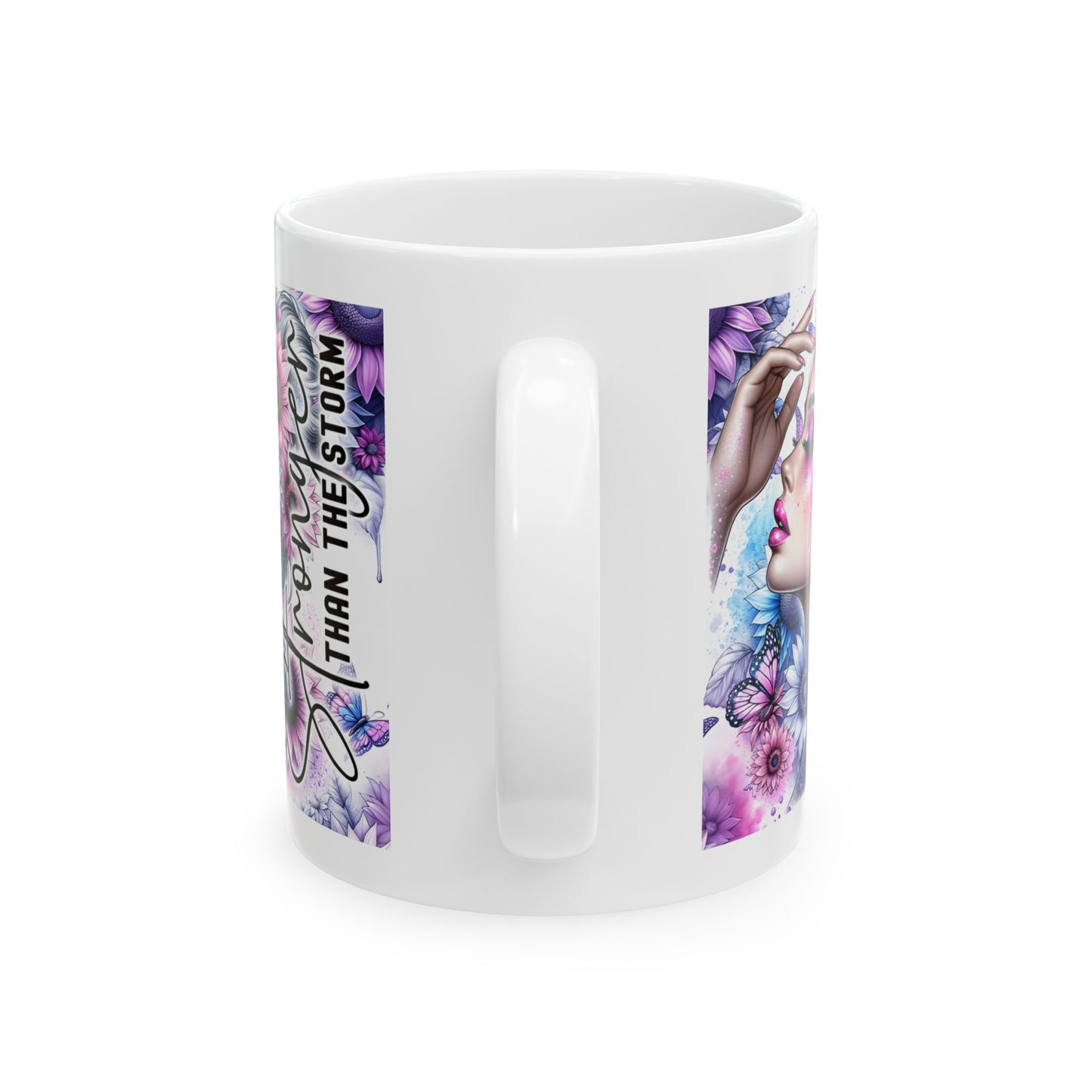 Stronger Than The Storm - Ceramic Mug