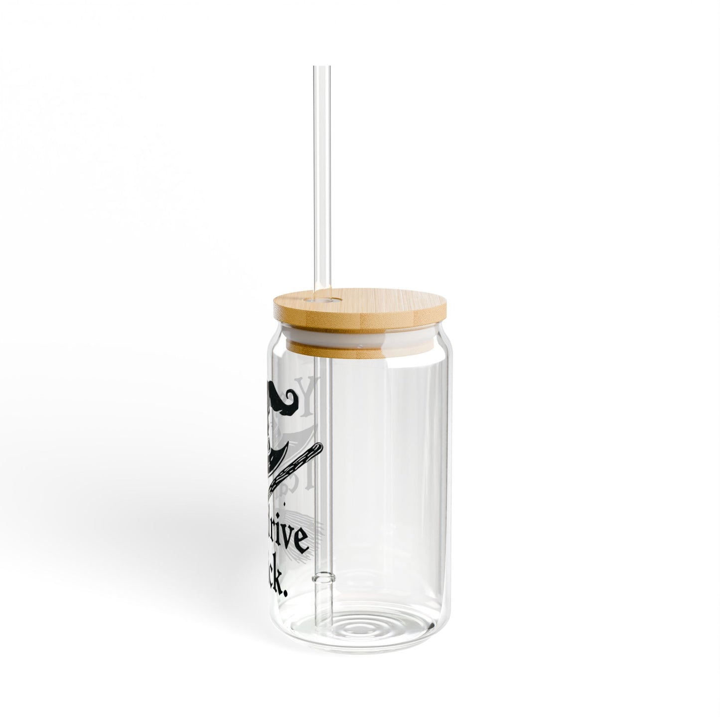 Witchy Humor - Sipper Glass
