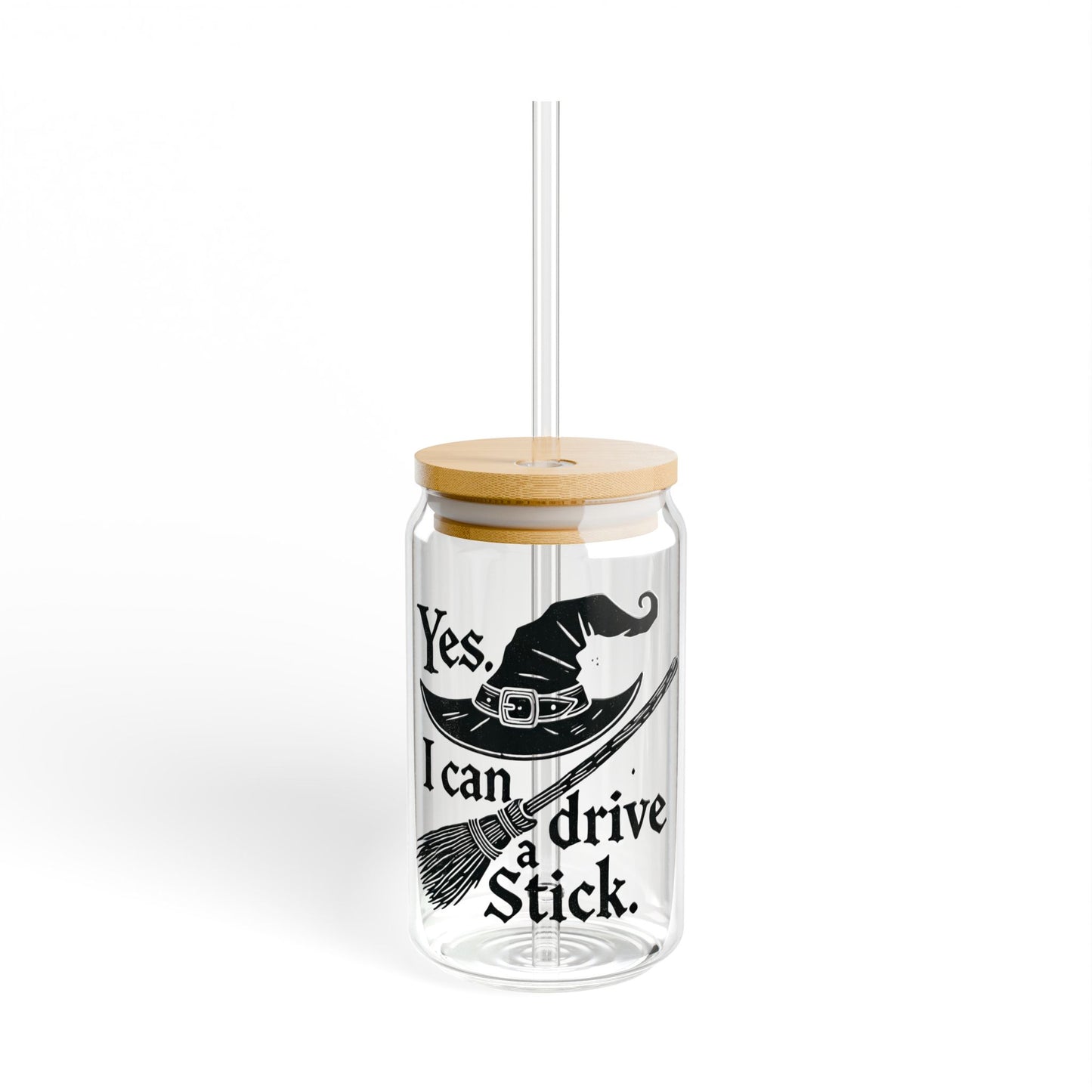 Witchy Humor - Sipper Glass