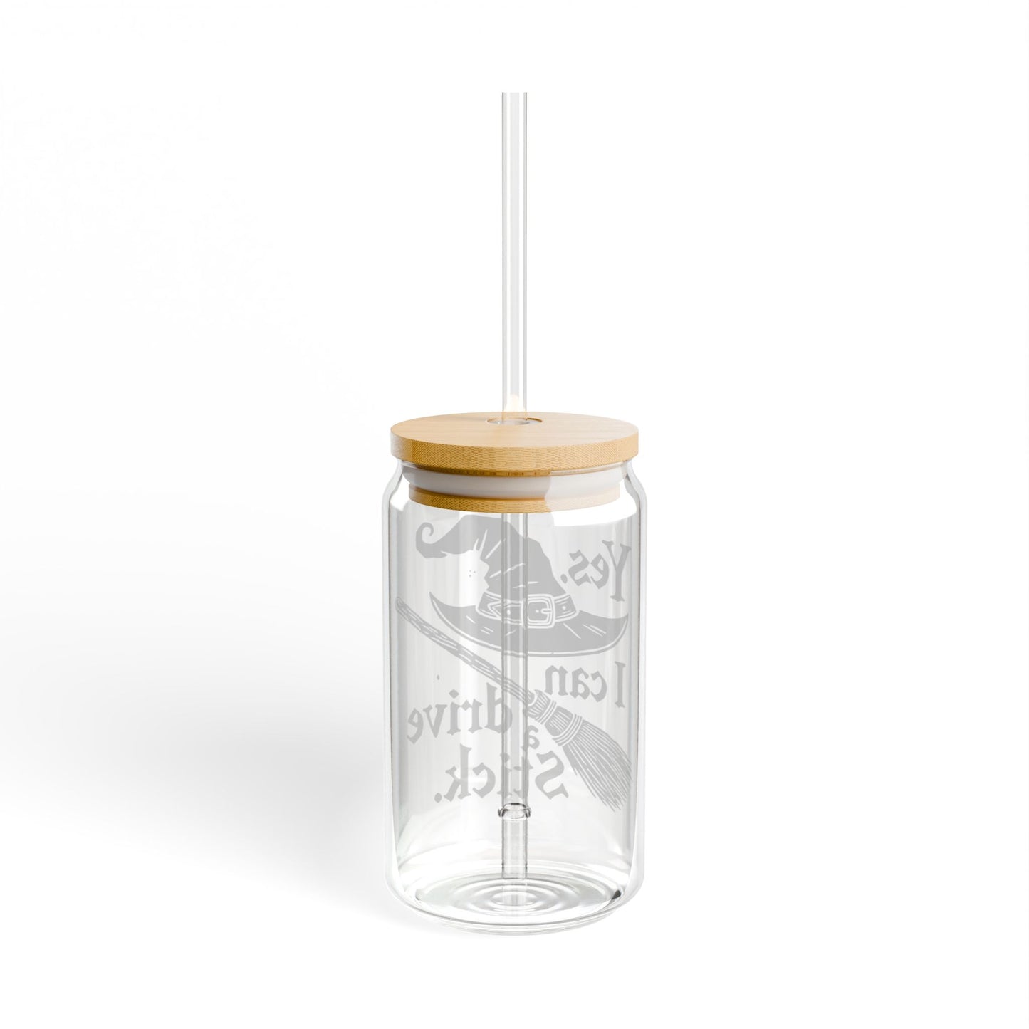 Witchy Humor - Sipper Glass