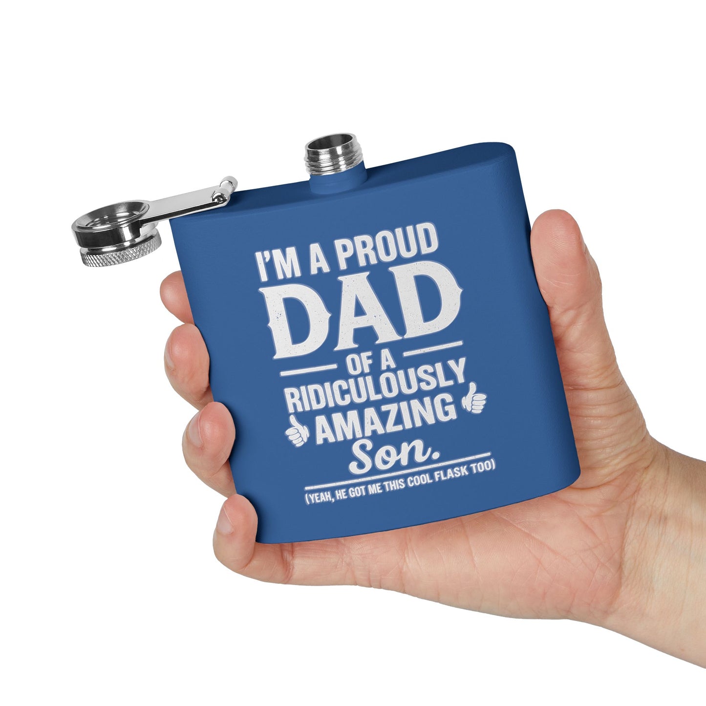 I’m A Proud Dad - Stainless Steel Flask