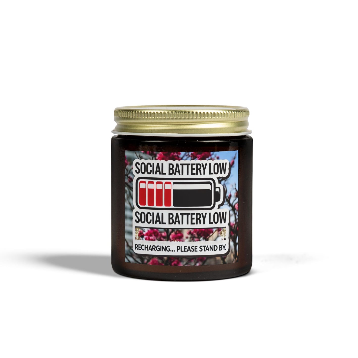 Social Battery Low - Candle