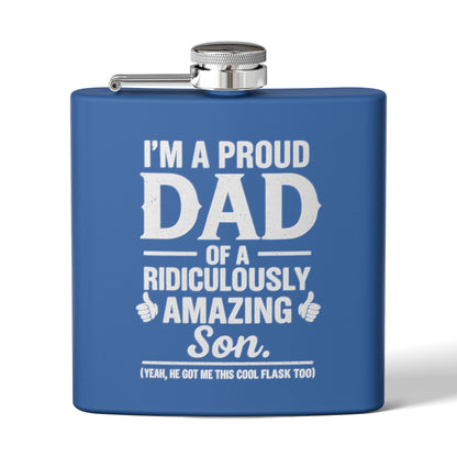 I’m A Proud Dad - Stainless Steel Flask