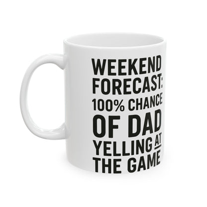 Weekend Forecast - Ceramic Mug