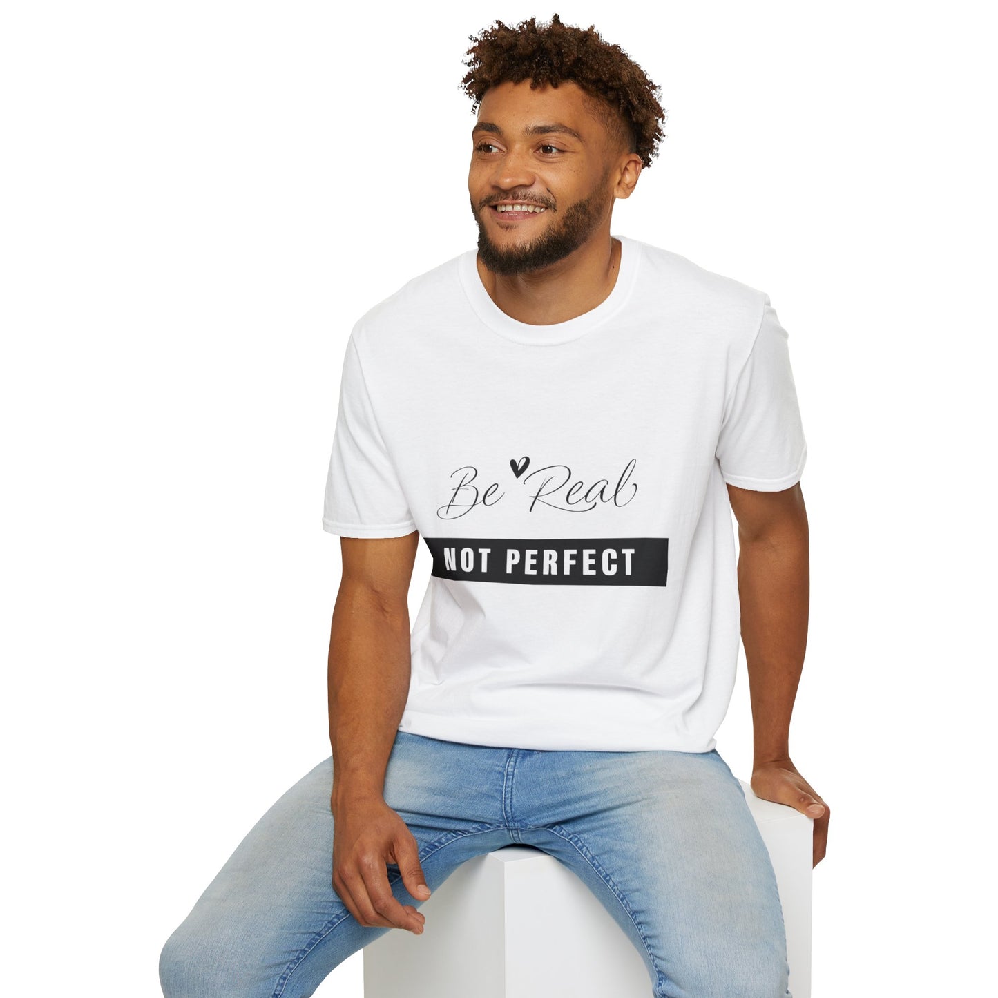 Be Real, Not Perfect - Unisex Softstyle T-Shirt