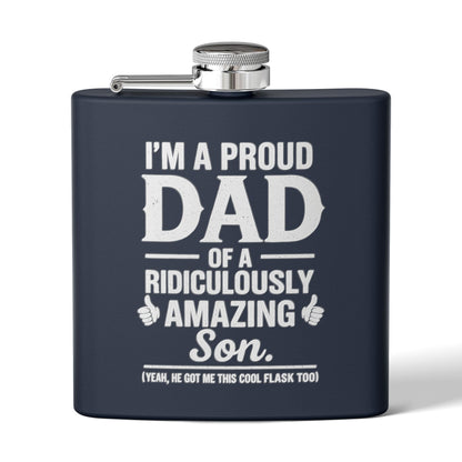 I’m A Proud Dad - Stainless Steel Flask