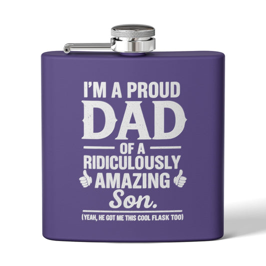 I’m A Proud Dad - Stainless Steel Flask