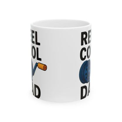 Reel Cool Dad - Ceramic Mug