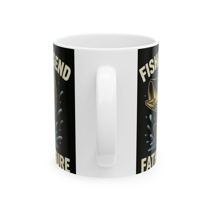 Fishing Legend, Father Figure - Ceramic Mug